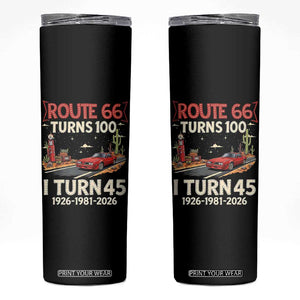 Route Highway 66 Turns 100 I Turn 45 Skinny Tumbler Vintage 1981 Road Sign Classic Muscle Car Lover 45th Birthday Gift