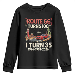 Route Highway 66 Turns 100 I Turn 35 Youth Sweatshirt Vintage 1991 Road Sign Classic Muscle Car Lover 35th Birthday Gift