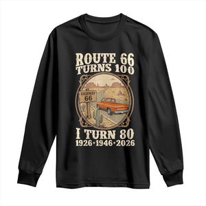 Route Highway 66 Turns 100 I Turn 80 Long Sleeve Shirt Vintage 1946 Road Sign Classic Pickup Truck Lover 80th Birthday Gift