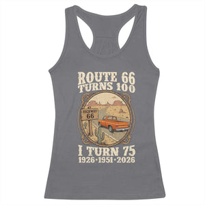 Route Highway 66 Turns 100 I Turn 75 Racerback Tank Top Vintage 1951 Road Sign Classic Pickup Truck Lover 75th Birthday Gift