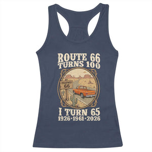 Route Highway 66 Turns 100 I Turn 65 Racerback Tank Top Vintage 1961 Road Sign Classic Pickup Truck Lover 65th Birthday Gift
