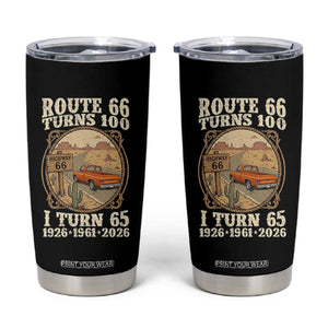 Route Highway 66 Turns 100 I Turn 65 Tumbler Cup Vintage 1961 Road Sign Classic Pickup Truck Lover 65th Birthday Gift