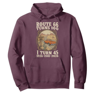 Route Highway 66 Turns 100 I Turn 45 Hoodie Vintage 1981 Road Sign Classic Pickup Truck Lover 45th Birthday Gift