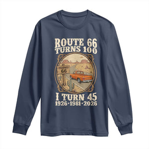 Route Highway 66 Turns 100 I Turn 45 Long Sleeve Shirt Vintage 1981 Road Sign Classic Pickup Truck Lover 45th Birthday Gift