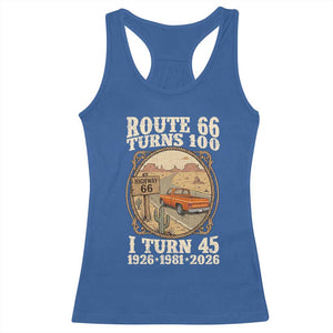 Route Highway 66 Turns 100 I Turn 45 Racerback Tank Top Vintage 1981 Road Sign Classic Pickup Truck Lover 45th Birthday Gift