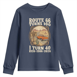 Route Highway 66 Turns 100 I Turn 40 Youth Sweatshirt Vintage 1986 Road Sign Classic Pickup Truck Lover 40th Birthday Gift