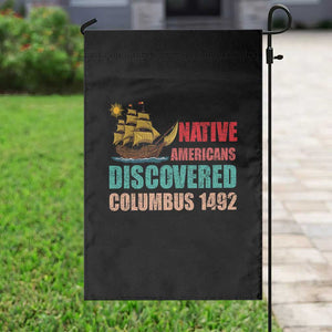 Native American Discovered Columbus 1492 Garden Flag Indigenous People TS14 Print Your Wear