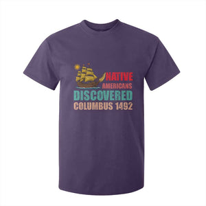 Native American Discovered Columbus 1492 T Shirt For Kid Indigenous People TS14 Purple Print Your Wear
