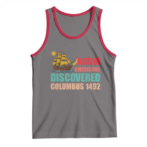 Native American Discovered Columbus 1492 Tank Top Indigenous People TS14 Deep Heather Red Print Your Wear