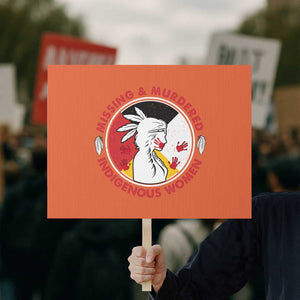 MMIW Missing and Murdered Indigenous Women Red Hand Protest Sign TS14 Horizontal 18" × 24" Orange Print Your Wear