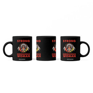 MMIW Native American Strong Indigenous Woman Coffee Mug TS14 Print Your Wear