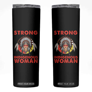 MMIW Native American Strong Indigenous Woman Skinny Tumbler TS14 Black Print Your Wear