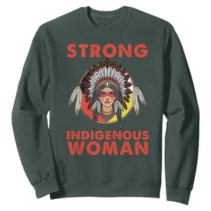 MMIW Native American Strong Indigenous Woman Sweatshirt TS14 Dark Forest Green Print Your Wear