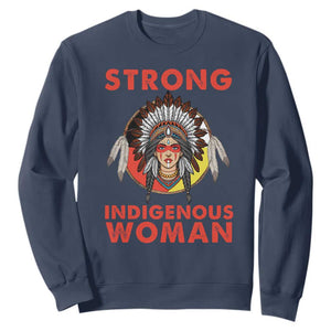 MMIW Native American Strong Indigenous Woman Sweatshirt TS14 Navy Print Your Wear