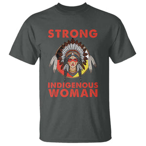 MMIW Native American Strong Indigenous Woman T Shirt TS14 Dark Heather Print Your Wear