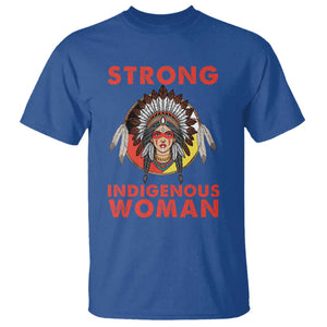 MMIW Native American Strong Indigenous Woman T Shirt TS14 Royal Blue Print Your Wear