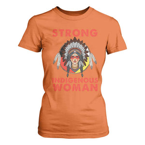 MMIW Native American Strong Indigenous Woman T Shirt For Women TS14 Orange Print Your Wear