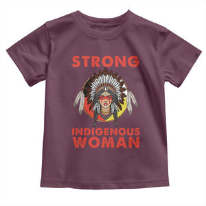MMIW Native American Strong Indigenous Woman Toddler T Shirt TS14 Maroon Print Your Wear