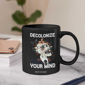 Indigenous People Native American Coffee Mug Decolonize Your Mind TS14 Print Your Wear