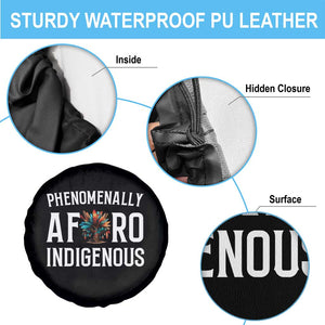 Afro Indigenous Native Pride Phenomenally Indigenous People Spare Tire Cover TS14 Print Your Wear