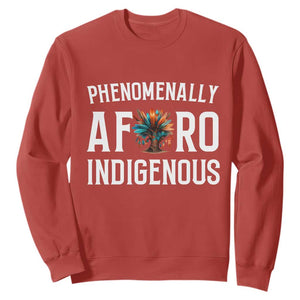 Afro Indigenous Native Pride Phenomenally Indigenous People Sweatshirt TS14 Red Print Your Wear