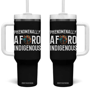Afro Indigenous Native Pride Phenomenally Indigenous People Tumbler With Handle TS14 One Size: 40 oz Black Print Your Wear