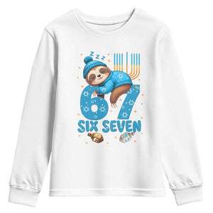 67 Six Seven Meme Youth Sweatshirt Funny Hanukkah Sloth TS14 White Print Your Wear