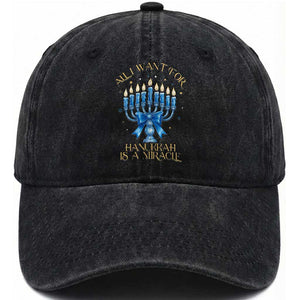 Funny Hanukkah Washed Cotton Baseball Cap All I Want For Chanukkah Is A Miracle TS14 Washed Cap Universal Fit Black Print Your Wear