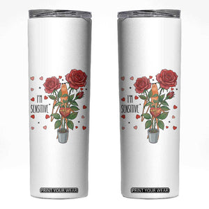 Marcus The Worm Valentine Meme Skinny Tumbler I Am Senstive TS14 White Print Your Wear