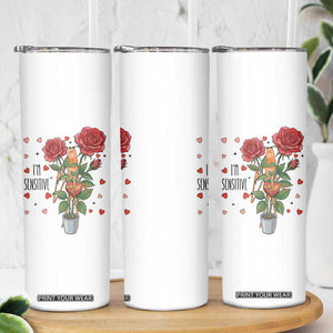 Marcus The Worm Valentine Meme Skinny Tumbler I Am Senstive TS14 Print Your Wear
