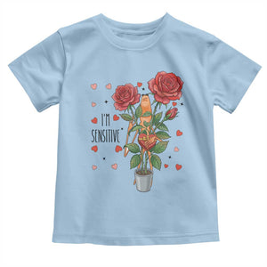 Marcus The Worm Valentine Meme Toddler T Shirt I Am Senstive TS14 Light Blue Print Your Wear