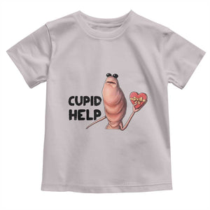 Marcus The Worm Valentine Meme Toddler T Shirt Cupid Help TS14 Ice Gray Print Your Wear