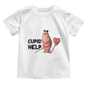 Marcus The Worm Valentine Meme Toddler T Shirt Cupid Help TS14 White Print Your Wear