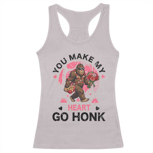 You Make My Heart Go Honk Racerback Tank Top Funny Bigfoot Valentine Meme TS14 Ice Gray Print Your Wear