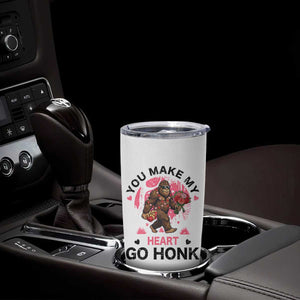 You Make My Heart Go Honk Tumbler Cup Funny Bigfoot Valentine Meme TS14 Print Your Wear