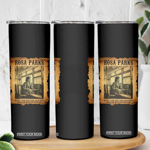 Rosa Parks Quote Skinny Tumbler Black Movement Protest TS14 Print Your Wear