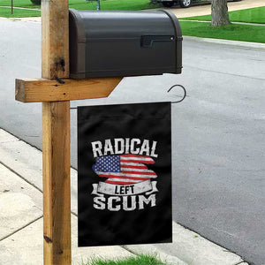 Radical Left Scum Garden Flag Funny Political Quote American Flag TS14 Print Your Wear