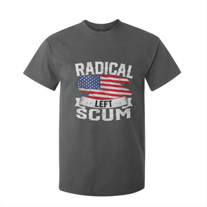 Radical Left Scum T Shirt For Kid Funny Political Quote American Flag TS14 Dark Heather Print Your Wear