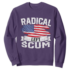 Radical Left Scum Sweatshirt Funny Political Quote American Flag TS14 Purple Print Your Wear