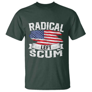 Radical Left Scum T Shirt Funny Political Quote American Flag TS14 Dark Forest Green Print Your Wear