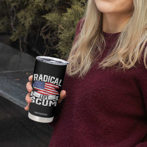 Radical Left Scum Tumbler Cup Funny Political Quote American Flag TS14 Print Your Wear