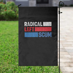 Radical Left Scum Garden Flag Sarcastic Political Quote American Flag TS14 Print Your Wear