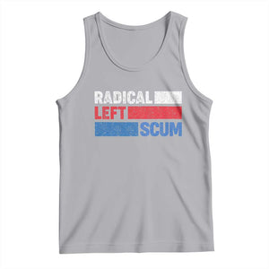 Radical Left Scum Tank Top Sarcastic Political Quote American Flag TS14 Athletic Heather Print Your Wear