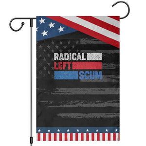 Radical Left Scum Garden Flag Sarcastic Political Quote American Flag TS14 Distressed Black Blue Print Your Wear