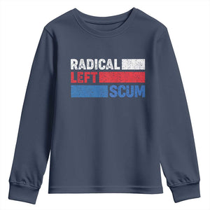 Radical Left Scum Youth Sweatshirt Sarcastic Political Quote American Flag TS14 Navy Print Your Wear
