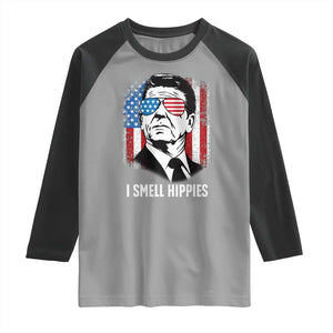 Ronald Reagan 4th of July America Flag Raglan Shirt I Smell Hippies TS14 Sport Gray Black Print Your Wear
