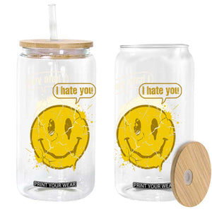 I Hate You Glass Can Vintage Yellow Happy Smile Face TS14 Print Your Wear