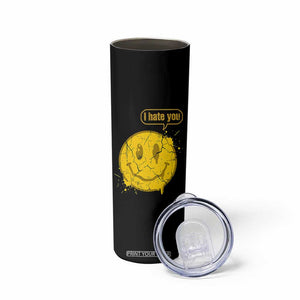 I Hate You Skinny Tumbler Vintage Yellow Happy Smile Face TS14 Print Your Wear