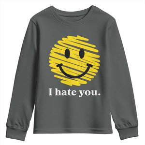 I Hate You Smile Face Meme Youth Sweatshirt Viral Sarcastic Humor TS14 Dark Heather Print Your Wear
