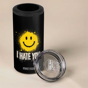 I Hate You Smile Face 4 in 1 Can Cooler Tumbler Funny Sarcastic Meme TS14 Print Your Wear